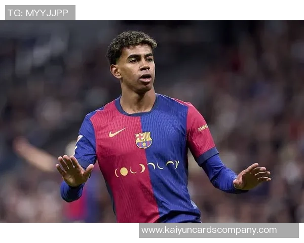 国家德比引发风波巴萨紧急取消亚马尔今日活动发言安排